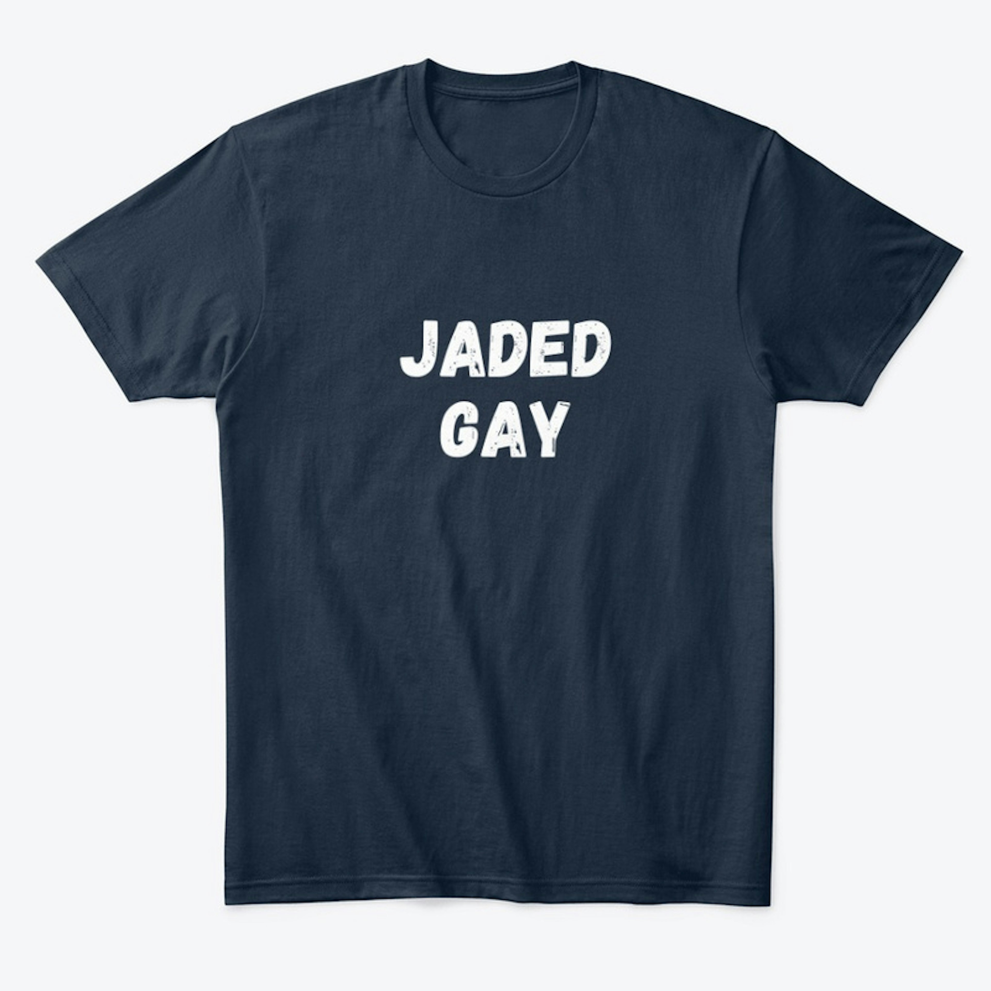 Jaded Gay Merch