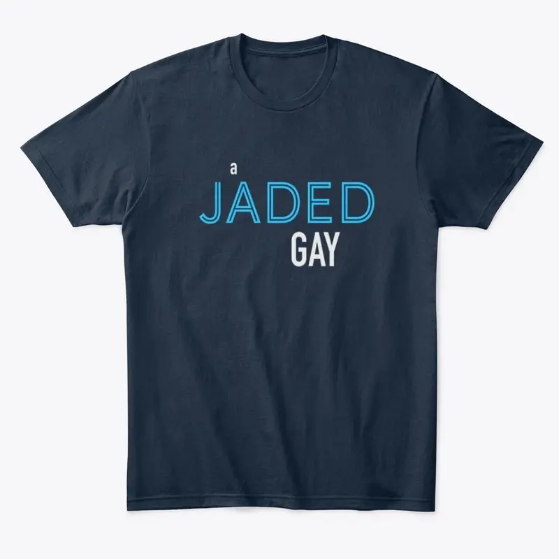 A Jaded Gay Merch